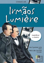 Chamo-me Irmãos Lumière