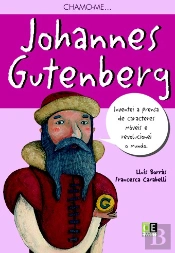 Chamo-me Joahannes Gutenberg