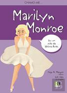 Chamo-me Marilyn Monroe