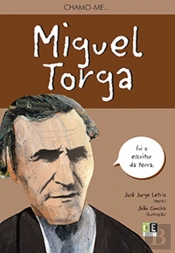 Chamo-me... Miguel Torga