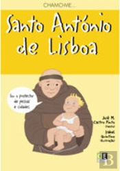Chamo-me Santo António de Lisboa