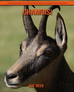 Bertrand.pt - Chamois! An Educational Children'S Book About Chamois With Fun Facts