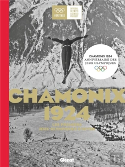 Bertrand.pt - Chamonix 1924 : Les Premiers Jeux Olympiques D'Hiver