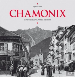 Bertrand.pt - Chamonix ; À Travers La Carte Postale Ancienne