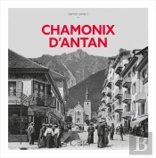 Chamonix D'Antan