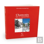 Chamonix Hier Et Aujourd'Hui