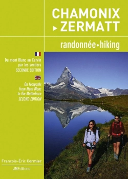 Bertrand.pt - Chamonix-Zermatt, Randonnee/Hiking : Du Mont-Blanc Au Cervin Par Les Sentiers (2e Édition)