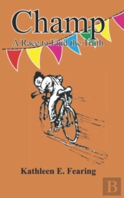 Champ, A Race To Find The Truth