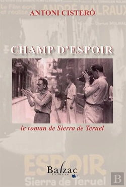 Bertrand.pt - Champ D'Espoir, Le Roman De Sierra Teruel