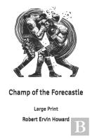Champ Of The Forecastle