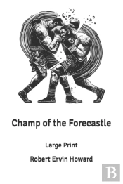 Champ Of The Forecastle