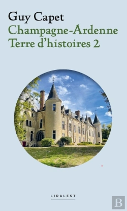 Bertrand.pt - Champagne-Ardenne Terre D'Histoires 2