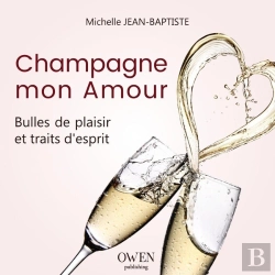 Bertrand.pt - Champagne Mon Amour ; Bulles De Plaisir Et Traits D'Esprit
