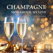 Champagne Mon Amour, My Love