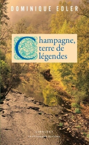 Champagne, Terre De Légendes