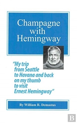 Bertrand.pt - Champagne With Hemingway