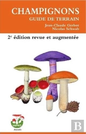 Champignons, Guide De Terrain (2e Édition)