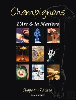 Bertrand.pt - Champignons : L'Art Et La Matiere