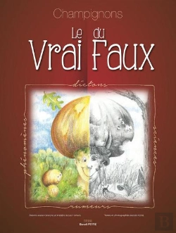 Bertrand.pt - Champignons : Le Vrai Du Faux