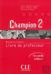 Champion 2 ; Nouvelle Edition Du Professeur
