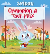 Champion A Tout Prix