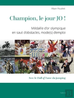 Bertrand.pt - Champion, Le Jour Jo ! : Médaille D'Or Olympique En Saut D'Obstacles, Mode(S) D'Emploi