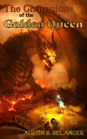 Champion Of The Golden Queen
