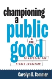 Championing A Public Good