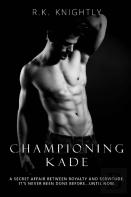 Championing Kade