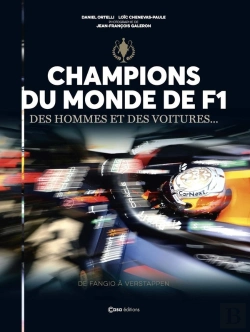 Bertrand.pt - Champions Du Monde De F1, Des Hommes Et Des Voitures... De Fangio À Verstappen