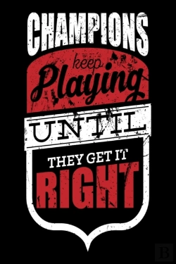 Bertrand.pt - Champions Keep Playing Until They Get It Right