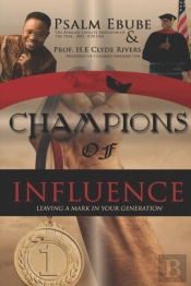 Champions Of Influence: Leaving A Mark I
