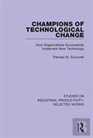 Champions Of Technological Change