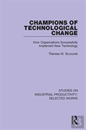 Champions Of Technological Change