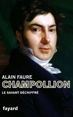 Bertrand.pt - Champollion, Le Savant Déchiffré