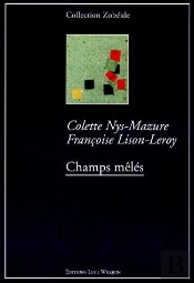 Champs Mêlés