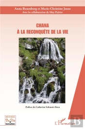 Chana, À La Reconquête De La Vie