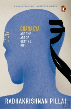 Bertrand.pt - Chanakya And The Art Of Getting Rich