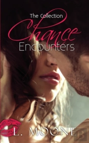 Chance Encounters: The Collection