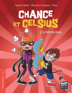 Bertrand.pt - Chance Et Celsius Tome 2 : La Fonte Des Classes