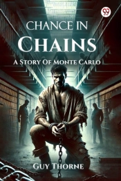 Chance In Chainsa Story Of Monte Carlo (Edition1)