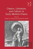Chance, Literature, And Culture In Early Modern France