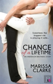 Chance Of A Lifetime