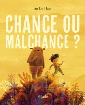 Chance Ou Malchance ?