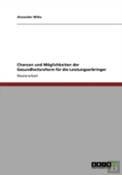 Bertrand.pt - Chancen Und Moglichkeiten Der Gesundheitsreform Fur Die Leistungserbringer