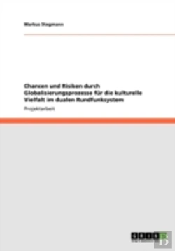 Bertrand.pt - Chancen Und Risiken Durch Globalisierungsprozesse  Far Die Kulturelle Vielfalt Im Dualen Rundfunksystem