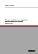 Chancen Und Risiken Von Atypischen Beschaã‚Â¤Ftigungsverhaã‚Â¤Ltnissen