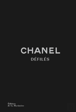 Bertrand.pt - Chanel Défilés : L'Intégrale Des Collections De Karl Lagerfeld