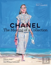 Chanel: The Making Of A Collection