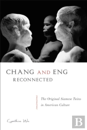 Chang And Eng Reconnected